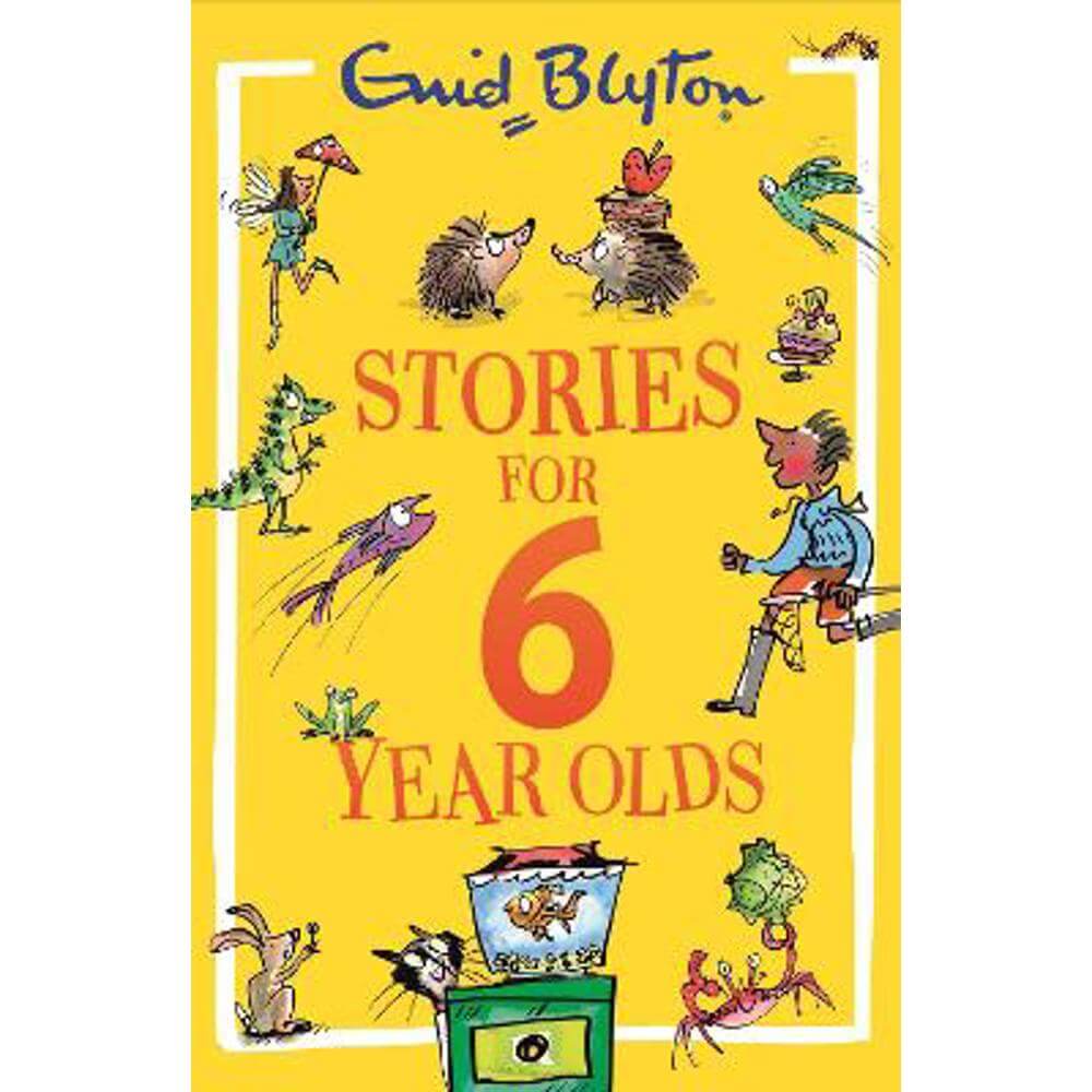 Stories for Six-Year-Olds (Paperback) - Enid Blyton